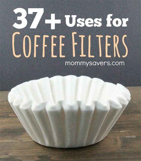 37 Brilliant Uses for Coffee Filters