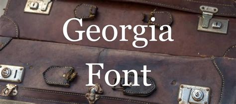 Georgia Font Free Download