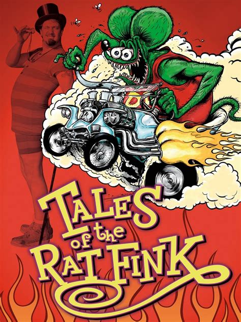 Tales of the Rat Fink (2006) - Rotten Tomatoes