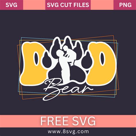 DAD Bear SVG Free And Png Download – RNOSA LTD | 8SVG