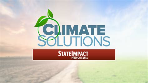 Climate Solutions | StateImpact Pennsylvania