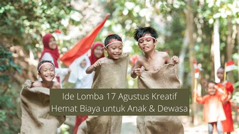 lomba 17 agustus yang hemat biaya untuk anak-anak