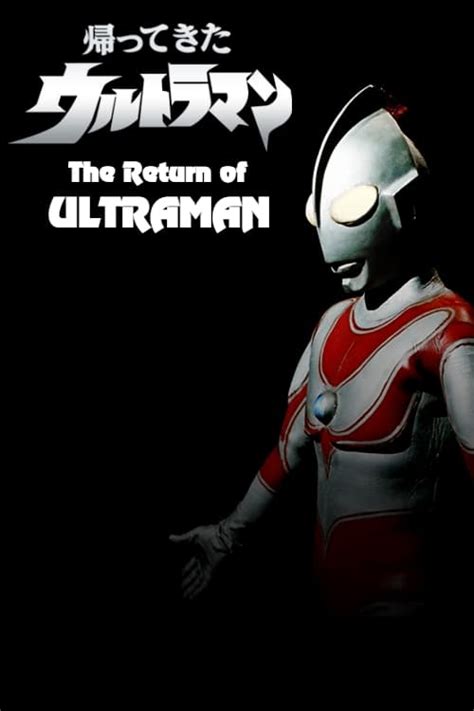 The Return of Ultraman (TV Series 1971-1972) — The Movie Database (TMDb)