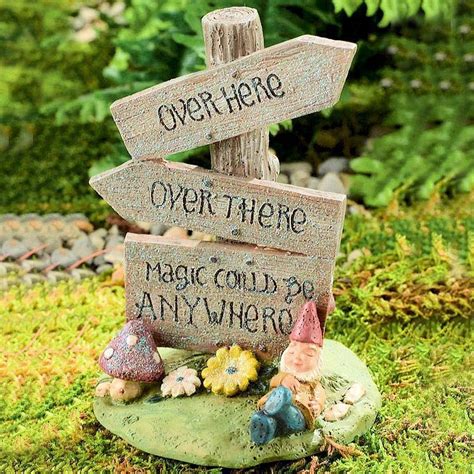 Fairy Garden Sign Figurine Magic Could Be Anywhere - $10.00