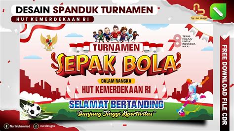 Desain Spanduk Turnamen Sepak Bola Di Coreldraw Dalam Rangka Hut Ri ...