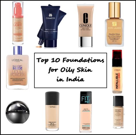 Top 10 Foundations for Oily Skin in India, Prices, Buy Online | New Love - Makeup