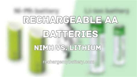 Rechargeable AA Batteries: NiMH vs. Lithium – Recharge My Battery