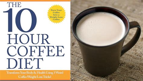 10-Hour Coffee Diet Using Homemade Weight loss Coffee