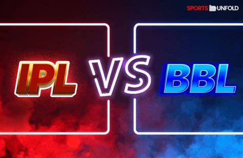 BBL Vs IPL Players Salary Comparison in 2024: Brand Value, Net Worth, and Which Is Better ...