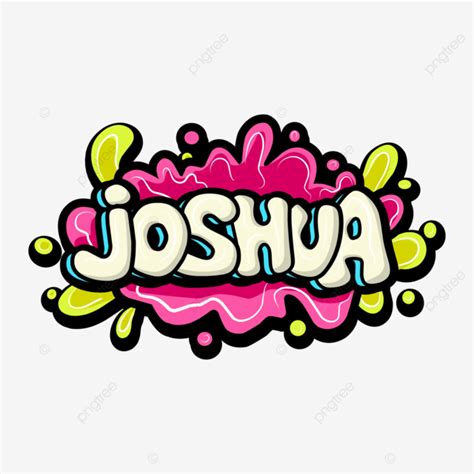 Joshua Graffiti Names Lettering Typography Art Vector, Joshua, Graffiti, Names PNG and Vector ...