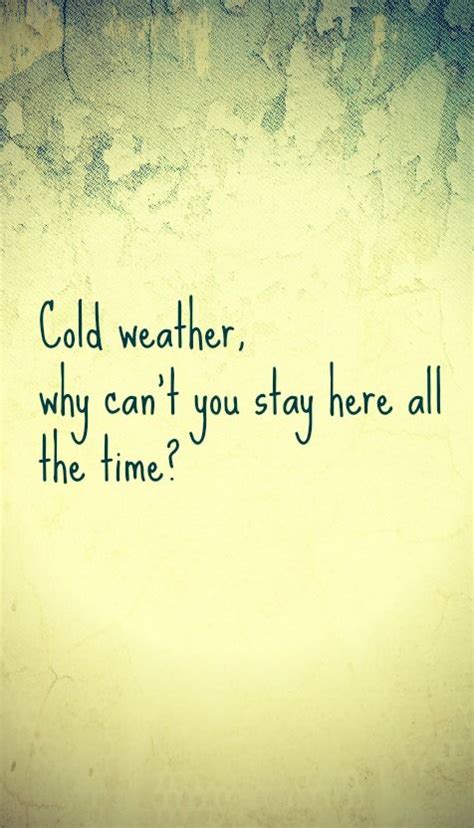 Cold Weather Quotes - ShortQuotes.cc