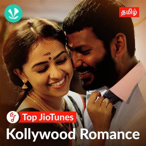 Tamil Romantic - Tamil - Top JioTunes - Latest Tamil Songs Online ...