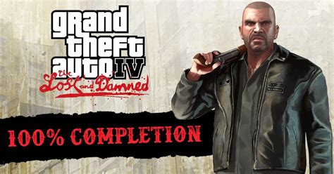 GTA IV The Lost and Damned 100% Completion Guide Checklist