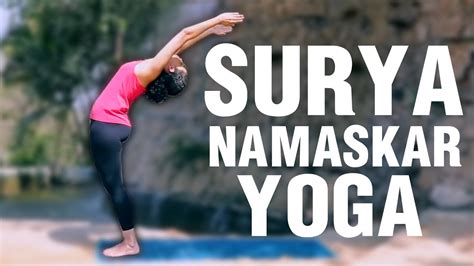 How To Do SURYA NAMASKAR POSES - Step By Step For Beginners - YouTube