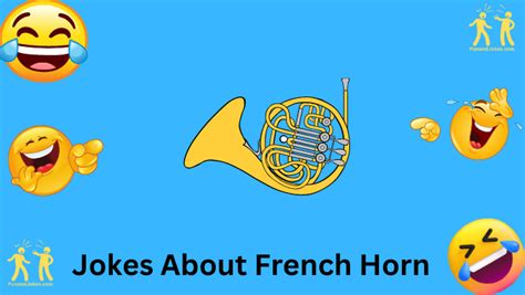 15+ French Horn Jokes To Tickle Your Musical Funny Bone