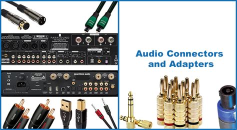 Types of Audio Connectors & Adapters (With Explanations)