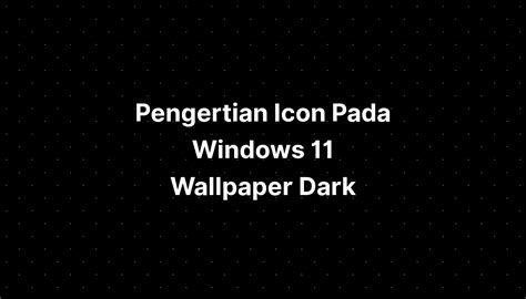 Pengertian Icon Pada Windows 11 Image Seesaw Icon - IMAGESEE