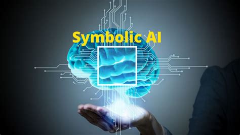 Symbolic AI Or Good Old-Fashioned Artificial Intelligence - IndianAI.in