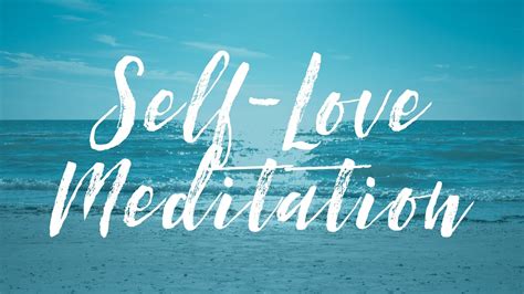 Self-Love Meditation - YouTube