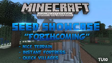 Minecraft Xbox Seeds - ''Forthcoming'' [TU10 Seed Showcase] - YouTube