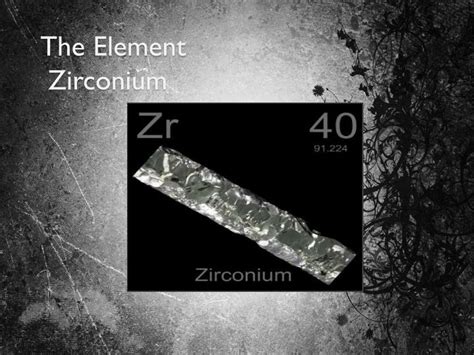 PPT - The Element Zirconium PowerPoint Presentation, free download - ID:2386621