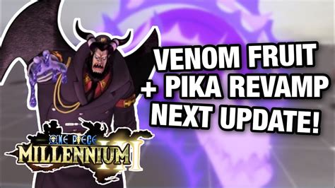 Venom Fruit One Piece - Venom Fruit Pika Revamp Next Update One Piece ...