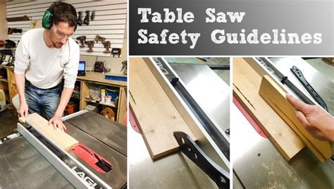 Table Saw Safety and Guidelines