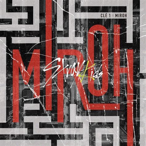 Stray Kids - Clé 1 : MIROH - Reviews - Album of The Year