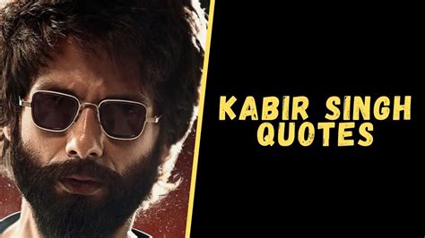 Top 10 Badass Quotes From The Kabir Singh Movie - Upgrading Oneself