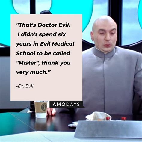 43 Dr Evil Quotes From The Comedic Villian