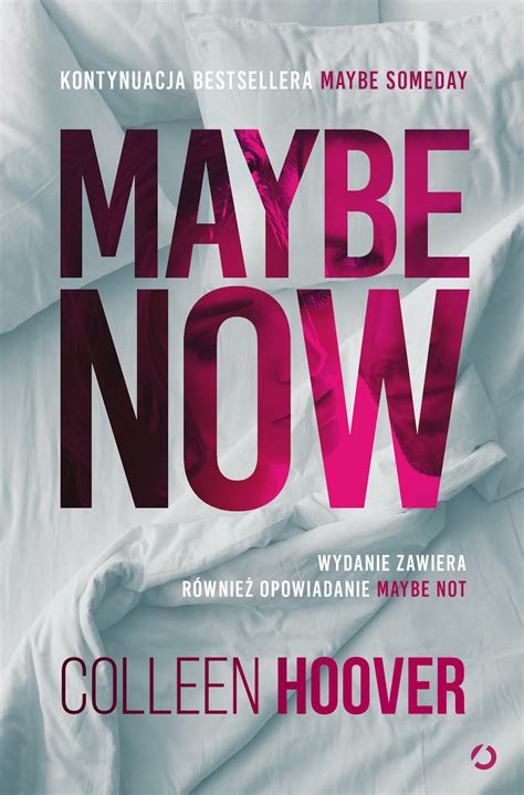 Maybe Now. Maybe Not (Colleen Hoover) książka w księgarni TaniaKsiazka.pl