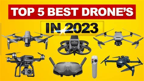 Best Drone 2023 [TOP 5 Picks in 2023] Top 5 Best Drones you can buy ...