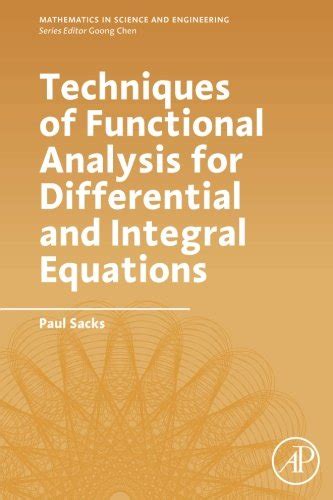 Solutions for Techniques of Functional Analysis for Differential and Integral Equations 1st by ...