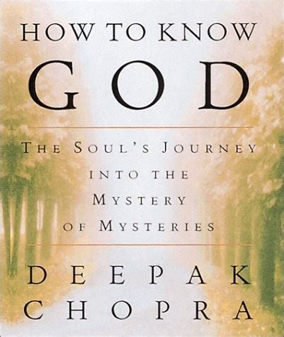 Deepak Chopra Author | Spirituality books, Knowing god, How to know