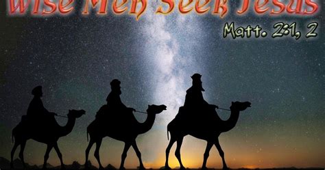 Wise Men Seek Jesus