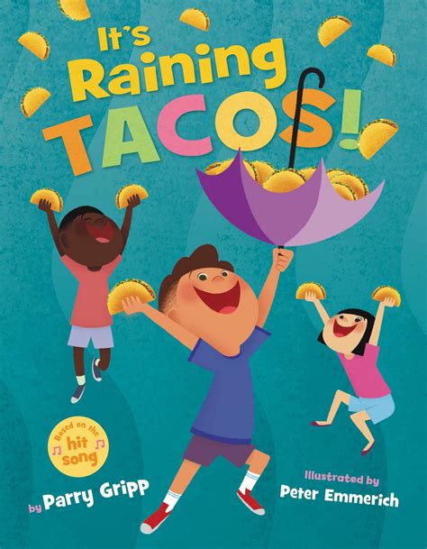 "It's Raining Tacos!" - Mom and More