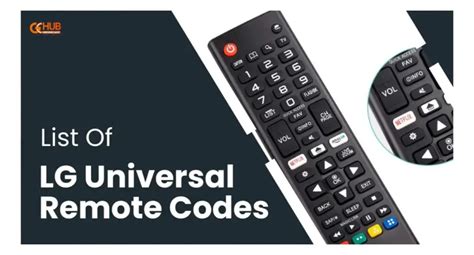 LG TV Remote Codes: Comprehensive Guide or Easy Setup