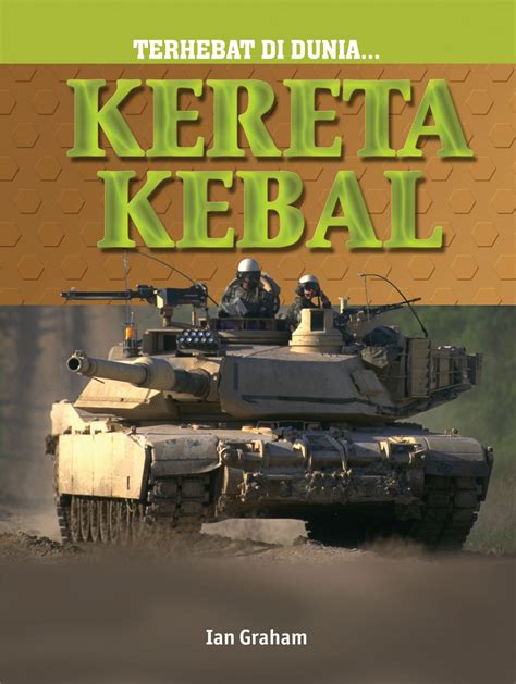 Terhebat di Dunia: Kereta Kebal | Zenithway Online Bookstore