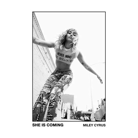 Miley Cyrus - SHE IS COMING Lyrics and Tracklist | Genius