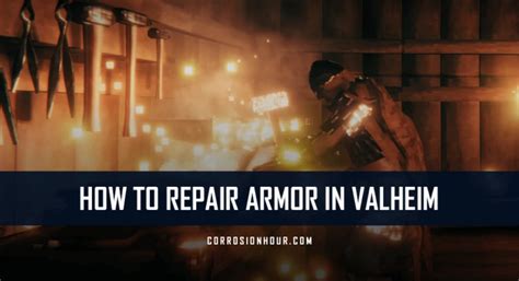 How to Repair Armor in Valheim - Corrosion Hour