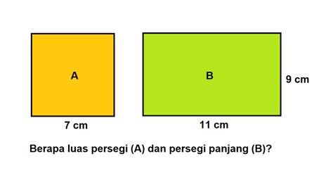 Contoh Soal Luas Persegi Dan Persegi Panjang - Cilacap Klik