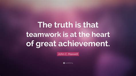 Top 40 Teamwork Quotes (2023 Update) - Quotefancy