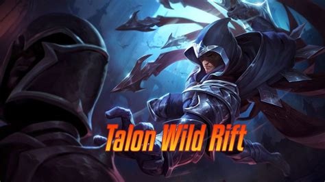 Talon Wild Rift Build with Highest Winrate - Guide Runes, Items, and Skill Order