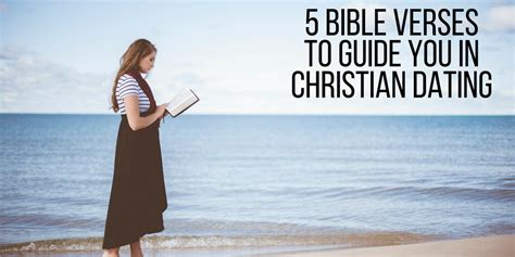 5 Bible Verses to Guide You in Christian Dating | AGW MINISTRIES