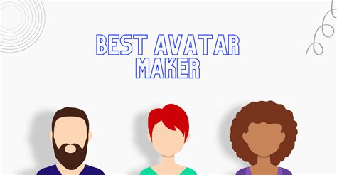 Best Avatar Maker (Creator) Apps for Android & iOS