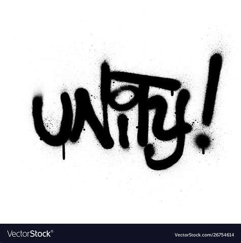 Graffiti unity word sprayed in black over white Vector Image