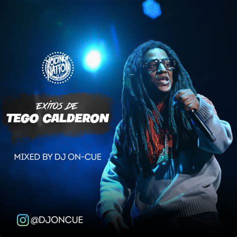 Stream Exitos De Tego Calderon :: Mixed By DJ On-Cue by 𝗗𝗝 𝗢𝗡-𝗖𝗨𝗘 | Listen online for free on ...