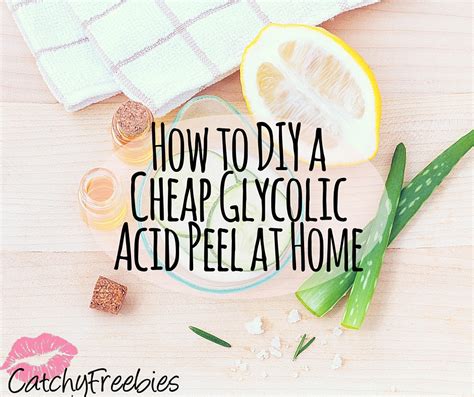 How to: DIY Glycolic Acid Peel at Home -CatchyFreebies