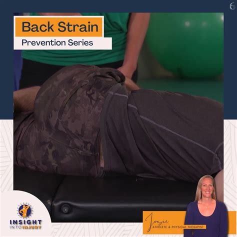 Back Strain - Prevention - Insight Into Injury