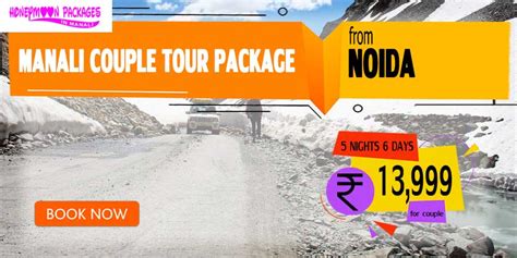 Manali 𝗖𝗼𝘂𝗽𝗹𝗲 Tour Package from Noida for 2024-25